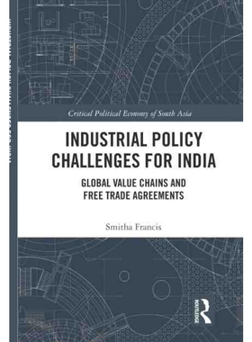 按需印刷不退不换TF Industrial Policy Challenges for India[9780815366058]