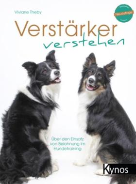 预订【德语】 Verstärker verstehen:Über den Einsatz von Belohnung im Hundetraining