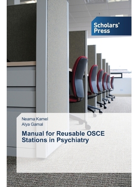按需印刷Manual for Reusable OSCE Stations in Psychiatry[9783639859874]