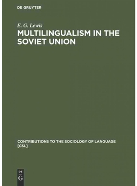 按需印刷不退不换DEG Multilingualism in the Soviet Union[9789027923523]