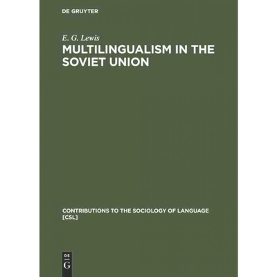 按需印刷不退不换DEG Multilingualism in the Soviet Union[9789027923523]