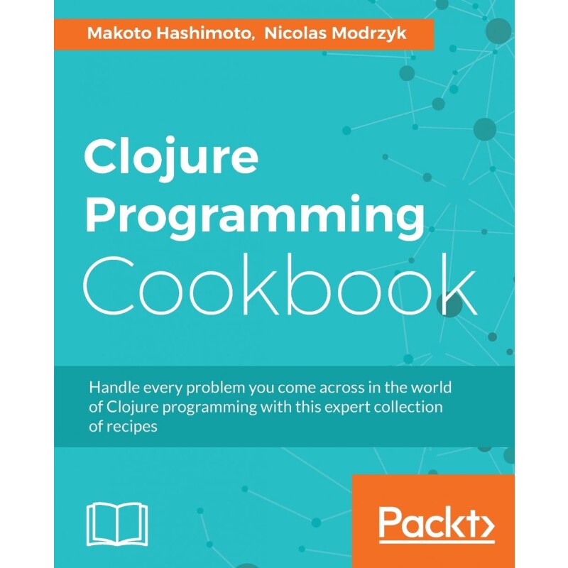 按需印刷不退不换Clojure Programming Cookbook[9781785885037]