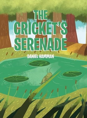 按需印刷The Cricket's Serenade[9781645316534]