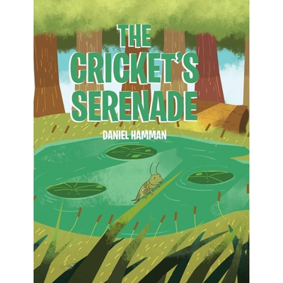 按需印刷The Cricket's Serenade[9781645316534]
