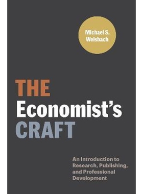 按需印刷 The Economist's Craft:An Introduction to Research, Publishing, and Professional Development