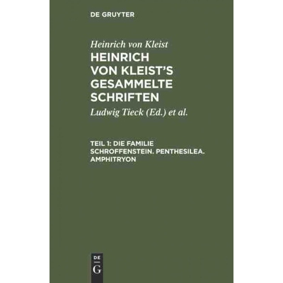 按需印刷不退不换DEG Die Familie Schroffenstein. Penthesilea. Amphitryon[9783111219301]