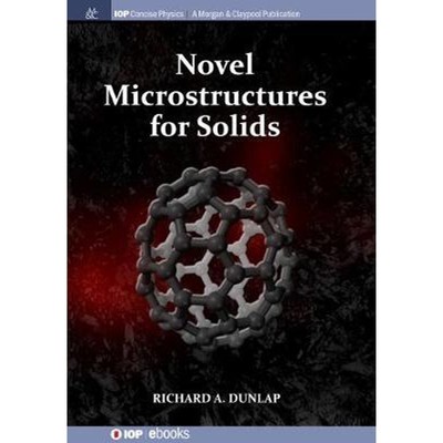 按需印刷Novel Microstructures for Solids[9781643273396]