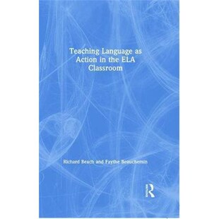 Action 9780367026479 Language Classroom ELA 按需印刷不退不换Teaching the