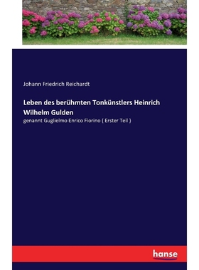 按需印刷Leben des berühmten Tonkünstlers Heinrich Wilhelm Gulden[9783741112805]