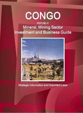 按需印刷 按需印刷 Congo Republic Mineral, Mining Sector Inve