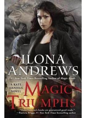 预订Magic Triumphs:A Kate Daniels Novel