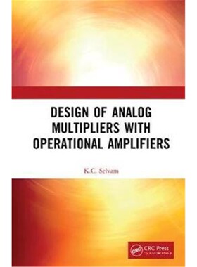按需印刷不退不换图书Design of Analog Multipliers with Operational Amplifiers[9780367228941]