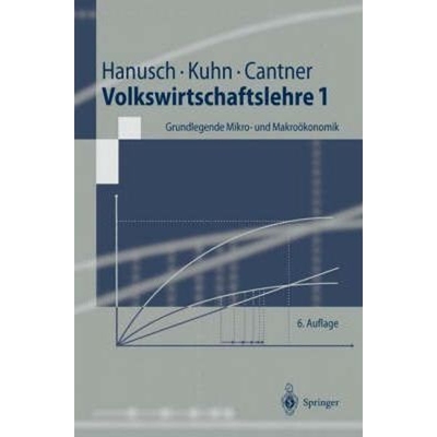 预订Volkswirtschaftslehre 1:Grundlegende Mikro- und Makrooekonomik
