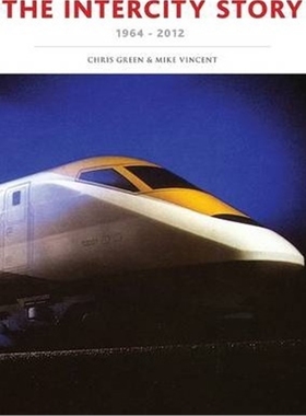 预订The InterCity Story 1964-2012