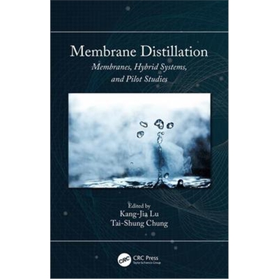 按需印刷图书Membrane Distillation:Membranes, Hybrid Systems and Pilot Studies[9780367254476]