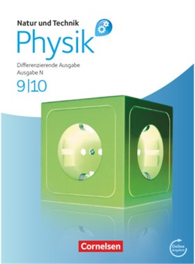 预订【德语】 Natur und Technik - Physik: Differenzierende Ausgabe - Realschule/Ober[9783060148363]