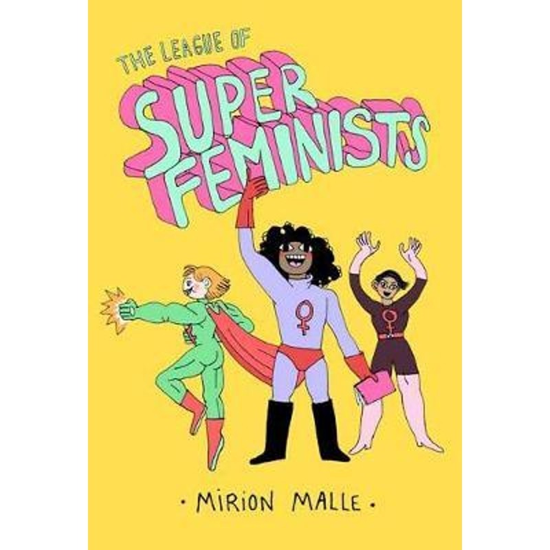 预订the league of super feminists