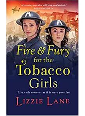 预订Fire and Fury for the Tobacco Girls:A gritty, gripping historical novel from Lizzie Lane