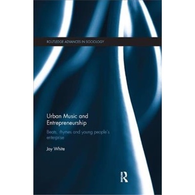 预订Urban Music and Entrepreneurship[9781138608894]