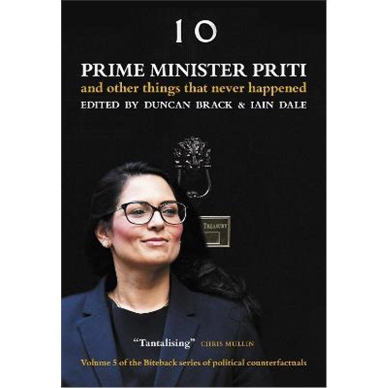 预订prime minister priti: and other things that never happened