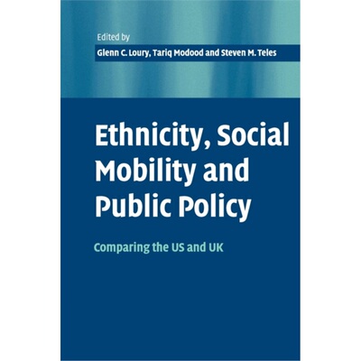 按需印刷不退不换CBG Ethnicity, Social Mobility, and Public Policy[9780521530019]