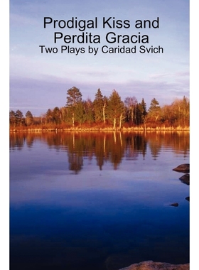 按需印刷Prodigal Kiss and Perdita Gracia[9780578036717]