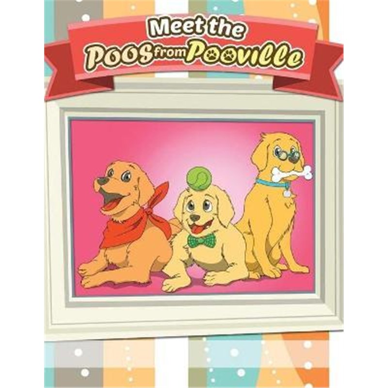 按需印刷Meet the Poos from Pooville[9781955963053] 书籍/杂志/报纸 儿童读物原版书 原图主图