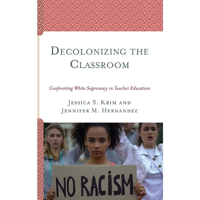按需印刷Decolonizing the Classroom[9781793607669]
