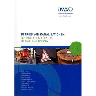 预订【德语】 Betrieb von Kanalisationen:Grundlagen für das Betriebspersonal