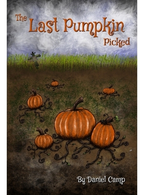 按需印刷The Last Pumpkin Picked[9780464409946]