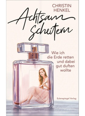 预订【德语】Achtsam scheitern[9783359013945]