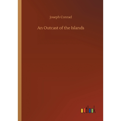 按需印刷An Outcast of the Islands[9783734020261]