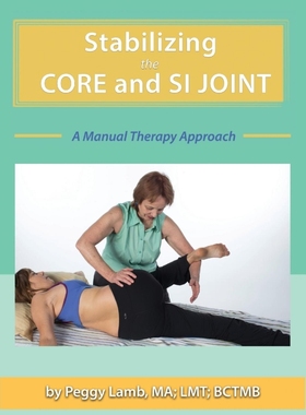 按需印刷Stabilizing the Core and the SI Joint[9780983433361]