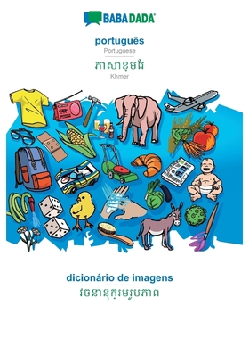 预订POR BABADADA, português - Khmer (in khmer script), dicionário de imagens - visual dictionary (in khm