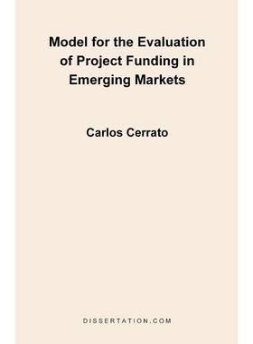 按需印刷Model for the Evaluation of Project Funding in Emerging Markets[9781581121155]