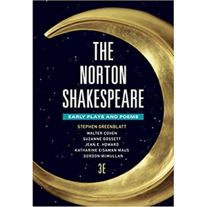 【外文书店】莎士比亚文集The Norton Shakespeare (Third Edition)  Vol. 1: Early Plays and Poems　英文原版