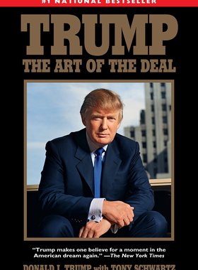 交易的艺术 英文原版 川普 唐纳德 特朗普 做生意 经济管理畅销书 美国总统人物传记 Trump The Art of the Deal 传记 自传