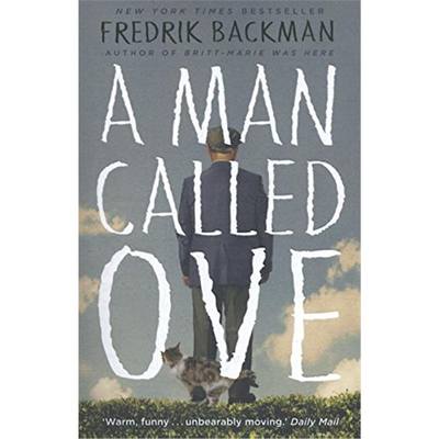 弗雷德里克 巴克曼:一个叫欧维的男人决定去死 英文原版 A Man Called Ove Fredrik Backman