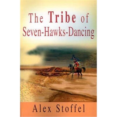 按需印刷不退不换The Tribe of Seven-Hawks-Dancing[9780595192403]