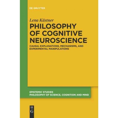 按需印刷DEG Philosophy of Cognitive Neuroscience[9783110653915]