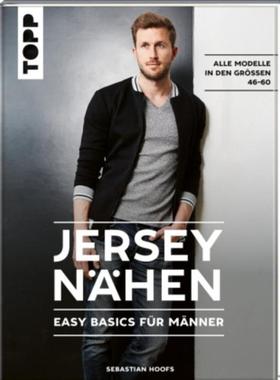 预订【德语】 Jersey nähen - Easy Basics für Männer:Alle Modelle in den Größen 46-60
