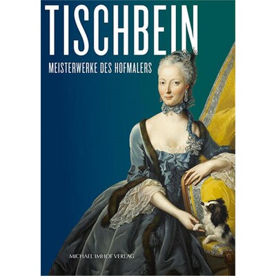 预订不退不换德语 Tischbein:Meisterwerke des Hofmalers