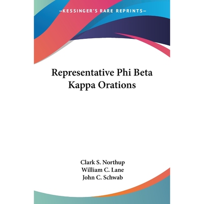 按需印刷Representative Phi Beta Kappa Orations[9780548401330]
