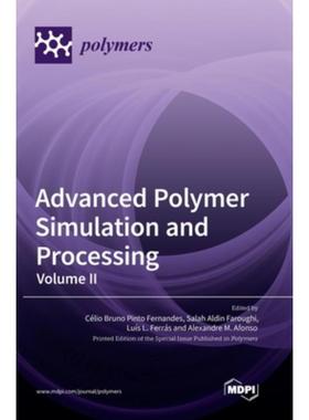 按需印刷Advanced Polymer Simulation and Processing[9783036566665]