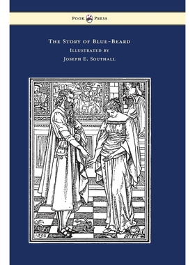 按需印刷The Story of Blue-Beard - Illustrated by Joseph E. Southall[9781473320215]