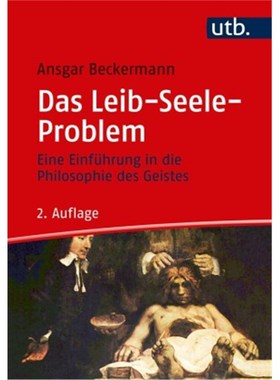 预订【德语】Das Leib-Seele-Problem:Eine Einführung in die Philosophie des Geistes