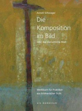 预订【德语】 Die Komposition im Bild:oder das menschliche Maß