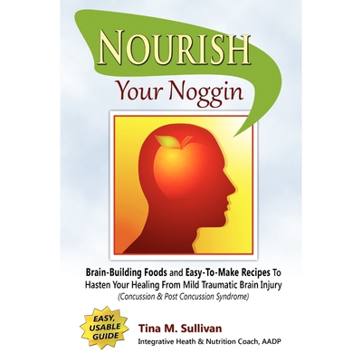 按需印刷Nourish Your Noggin[9781432778958]