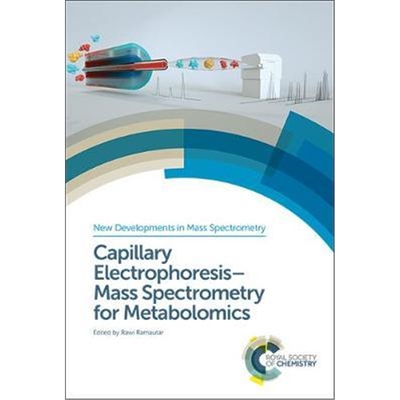 预订不退不换Capillary Electrophoresis-Mass Spectrometry for Metabolomics