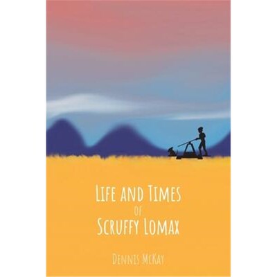 按需印刷不退不换Life and Times of Scruffy Lomax[9781663213112]